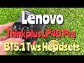 แนะนำ วิธีใช้ Lenovo Thinkplus LP40 Pro BT5.1 TWS Headsets (หูฟังไร้สายอิสระแบบ2ข้าง) #lenovo | Ozzy Sevenshop Offcial