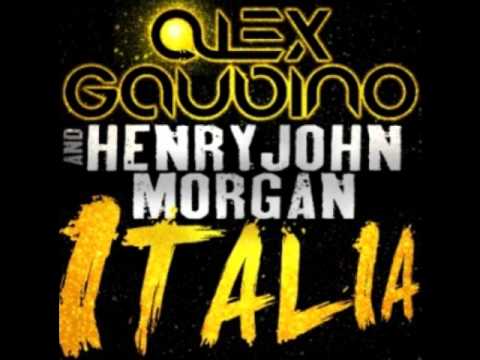 Alex Gaudino & Henry John Morgan - Italia (Original Mix) NEW 2011