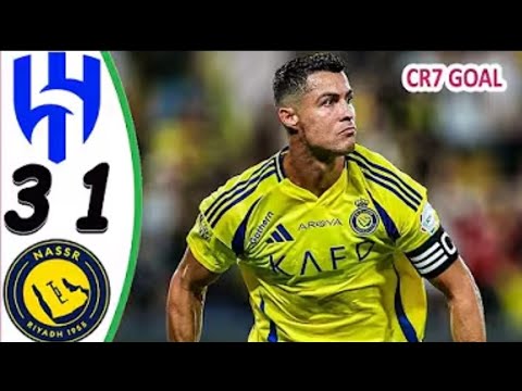 Al Nassr vs Al Hilal 1-3 || All Goals &Extended Highlights - Ronaldo Goal