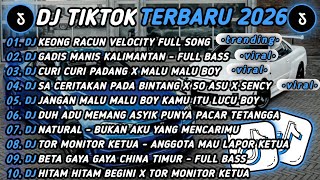 Download lagu DJ TIKTOK TERBARU 2026🎵DJ KEONG RACUN VELOCITY🎵DJ GADIS MANIS KALIMANTAN 🔥 mp3