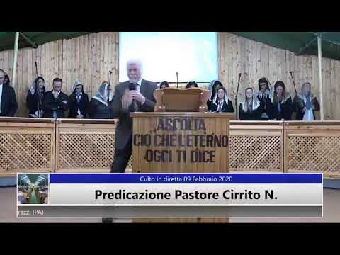 Culto in diretta 09/02/2020 - Pastore Cirrito N.