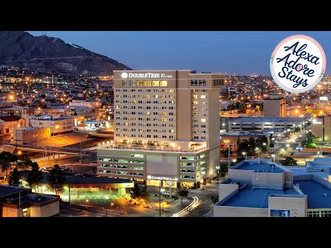 DoubleTree by Hilton Hotel El Paso Downtown | El Paso (TX), United States | Hotel Review 🌟