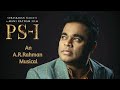 Aga Naga Song AR Rahman PS I Ponniyin Selvan BGM