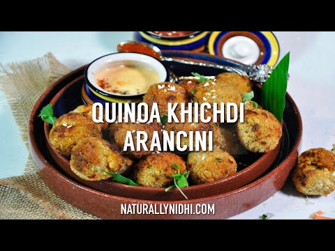 Quinoa Khichdi Arancini