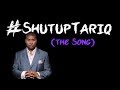 #ShutupTariq (Tariq Nasheed Diss Track)