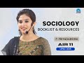 Booklist and Resources for Sociology Optional for UPSC | Pujya Priyadarshini AIR 11, 2018