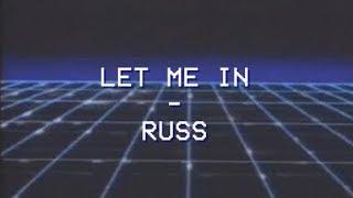 Let Me In  - RUSS  - Tradução PTBR