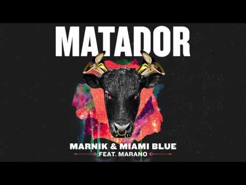 Marnik & Miami Blue - Matador (ft. Marano) | Dim Mak Records
