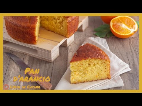 PAN D'ARANCIO, la torta con le arance intere frullate nell'impasto, SENZA BURRO, morbida e profumata