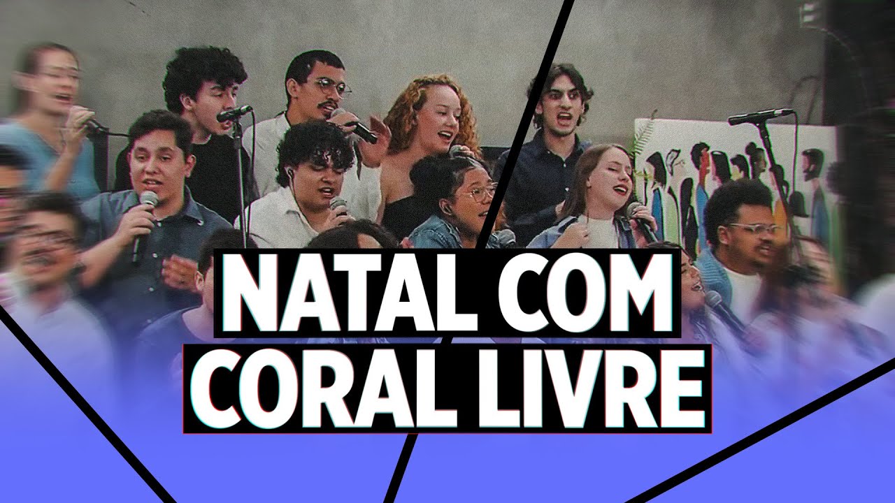 NATAL com CORAL LIVRE | Lucas 2:11-19