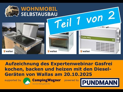 Aufzeichnung Expertenwebinar „Kochen, backen, heizen mit den Diesel-Geräten von Wallas“ PUNDMANN (1)