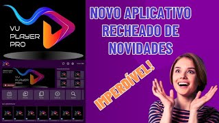 VU PLAYER PRO COMO ADICIONAR LISTA 2026 DISPONÍVEL PARA WINDOWS E SMART TV