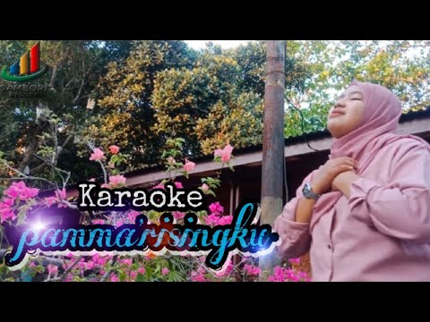 KARAOKE || PAMMA'RISINGKU || ANGGI RATU NINGSIH (SAMBORI' RECORD)