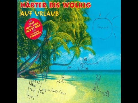 Heiter Bis Wolkig - Auf Urlaub (Entropie) [Full Album]