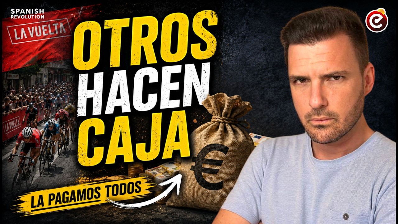 💰 Todos pagamos La Vuelta Ciclista...🚲 Pero el negocio es para UNOS POCOS❗😤