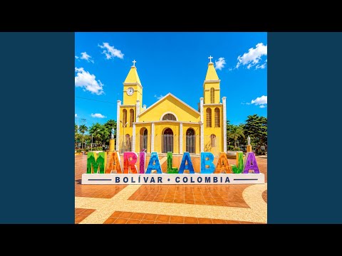 María La Baja Nunca Me Olvido