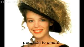 Kylie Minogue - I&#39;ll Still Be Loving You (español)