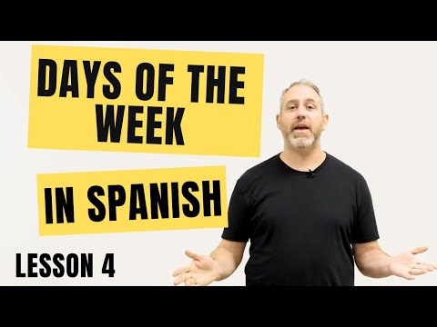 Learn Spanish: Days of the Week Made Easy!