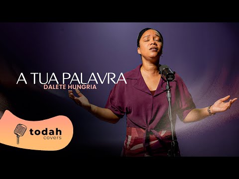 Dalete Hungria | A Tua Palavra [Cover Larissa Pires] #todahcolors
