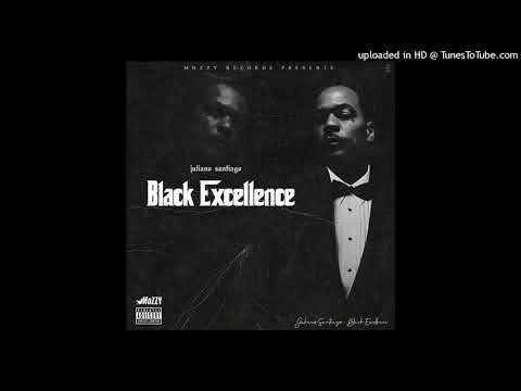 Mozzy presents Juliano Santiago - Black Excellence prod. Whiterocks