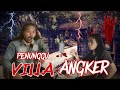 Kisah Misteri Villa Angker Di Puncak Bogor