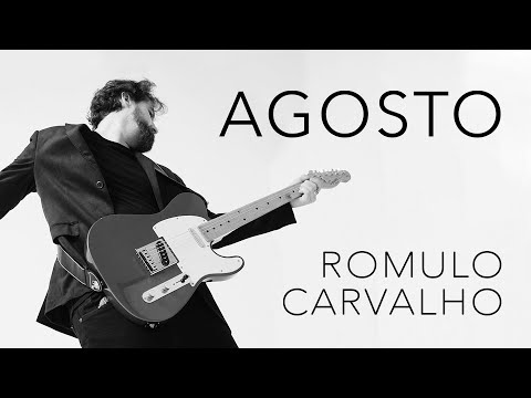 Agosto - Romulo Carvalho