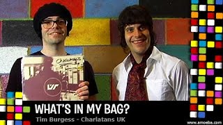 Tim Burgess (Charlatans UK) - What&#39;s In My Bag?
