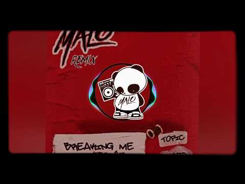 Breaking Me Jersey Flip - DJ Malo Remix (Topic ft AS7)