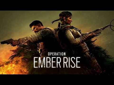 Operation EMBER RISE Soundtrack Y4S3 - Rainbow Six: Siege