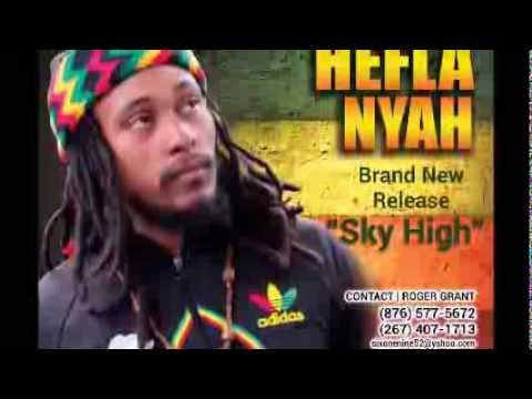 HEFLA NYAH - SKY HIGH (2014)