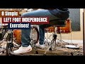 8 Simple Left Foot Independence Exercises You Should Be Doing! (Practice Aid Video)