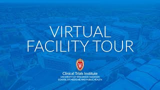 UW Health Clinical Trials Tour