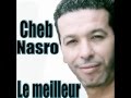 Cheb Nasro - N'direk amour 