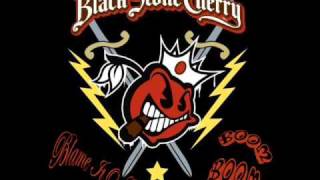 Black Stone Cherry - Blame It On The Boom Boom