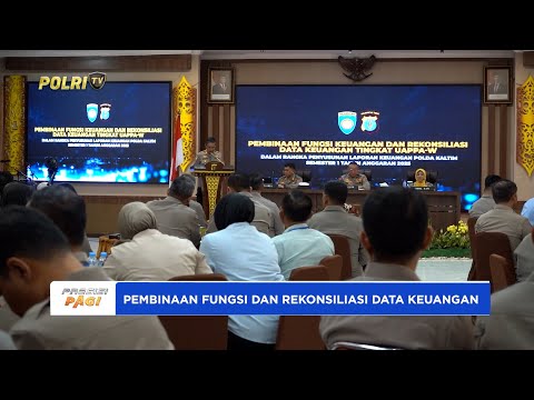 POLDA KALTIM GELAR PEMBINAAN FUNGSI DAN REKONSILIASI DATA KEUANGAN SEMESTER I T.A 2025