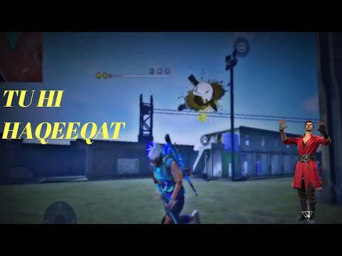 Tu hi haqeeqat // first song sync video 💎💎💎🔥🔥🔥 // #freefire #tummile #opgameplay