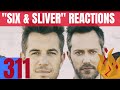 Hip Hop Head Reacts To 311 - "Six" AND "Silver" [[REACTION]]