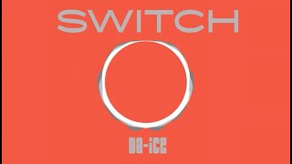 Da-iCE / 「SWITCH」Lyric Video