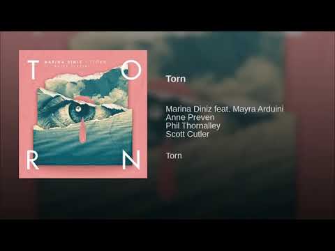 Torn - Marina Diniz ft. Mayra Arduini