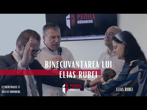 Biserica Peniel Nürnberg - Binecuvantarea lui Elias Rubei