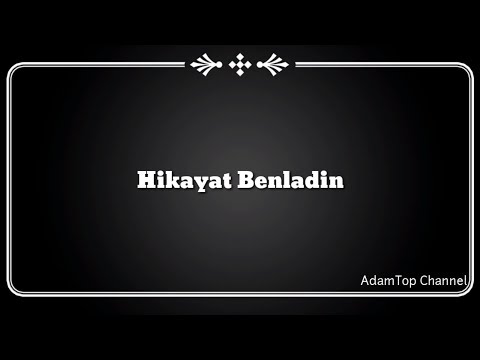 Lirik Video Hikayat Benladin Ben Ladin