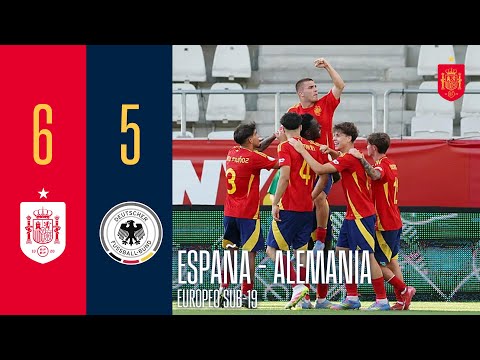 RESUMEN | España 6-5 Alemania | Semifinal | Europeo sub-19 | 🔴 SEFUTBOL