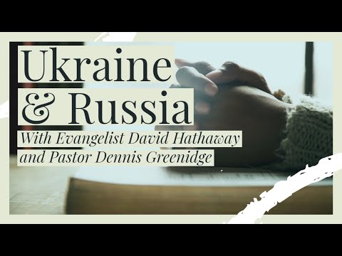 Prayer for Russia and Ukraine