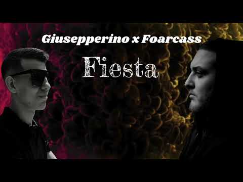 Giusepperino & FoarCass - Fiesta