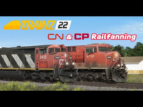 Trainz 2022 - CN & CP Railfanning