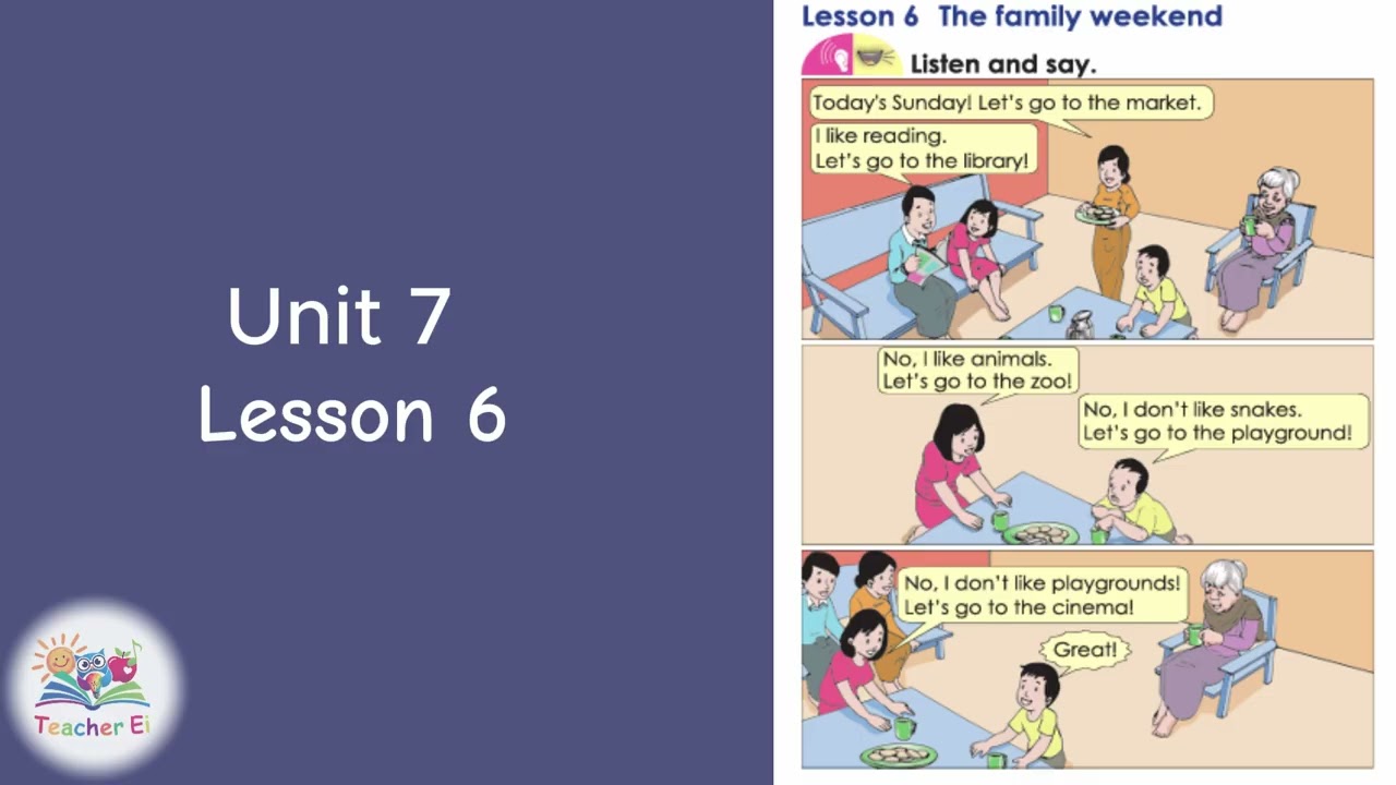 Grade 2 | English Unit 7 | Lesson 6 | The Family Weekend
