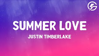 Justin Timberlake - Summer Love (Lyrics)