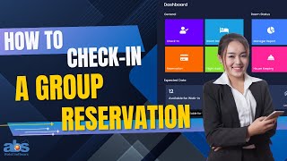 How To Check In a Group Reservation