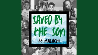 Saved By The Son Music Video