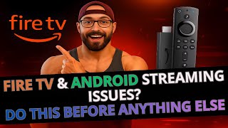 Fire TV Streaming Issues? Do THIS Before Anything Else!